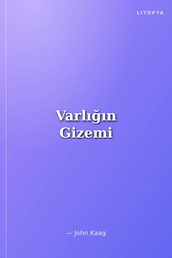 Varlığın Gizemi