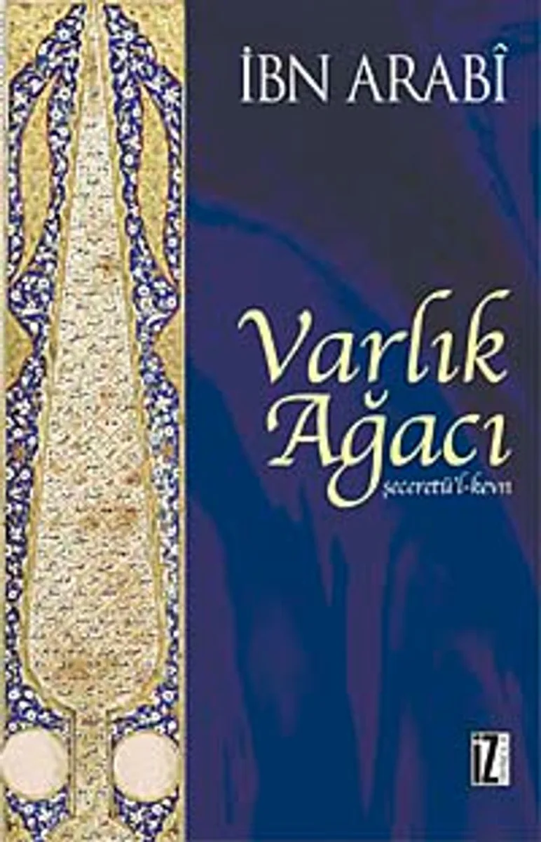 Varlık Ağacı Şeceretü'l-kevn