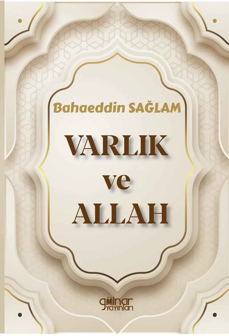 Varlık ve Allah