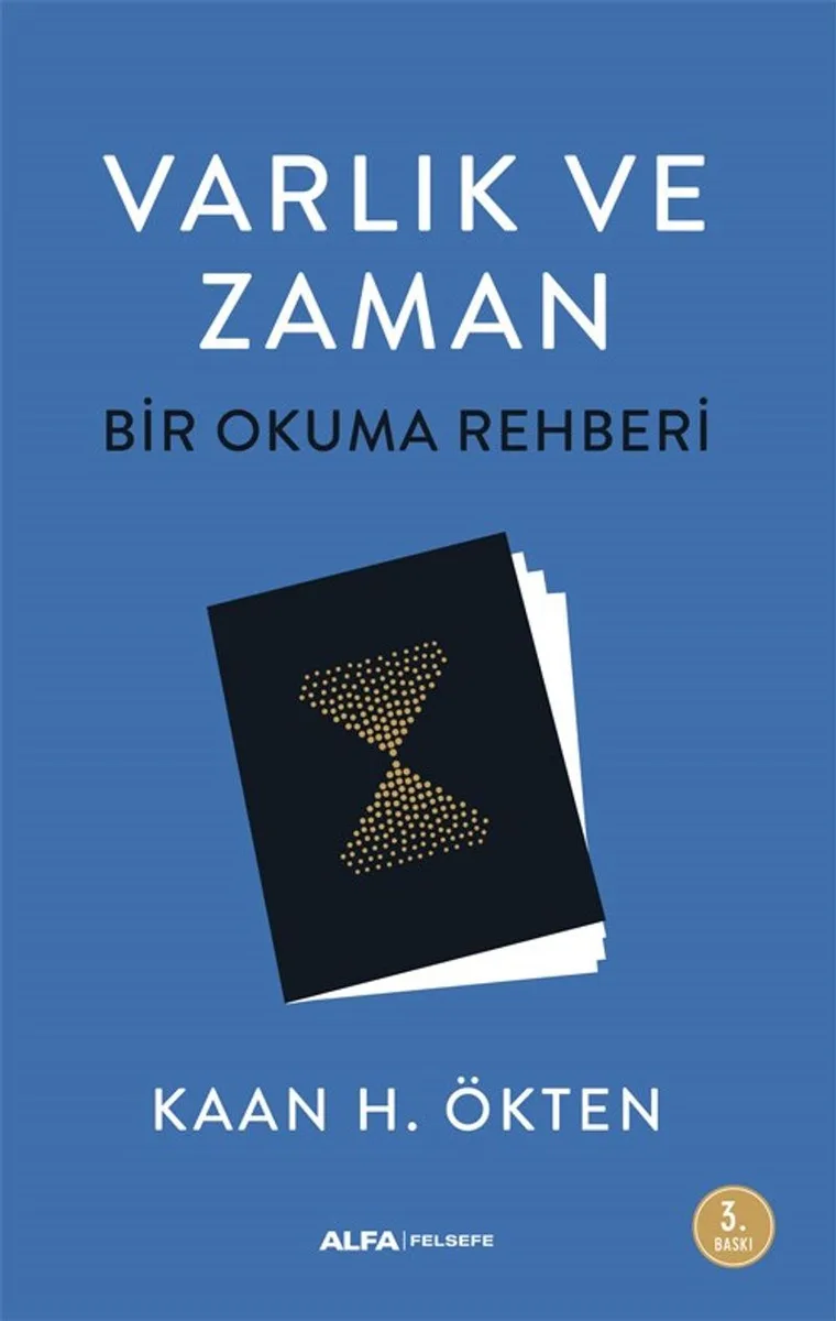 Varlık ve Zaman Bir Okuma Rehberi
