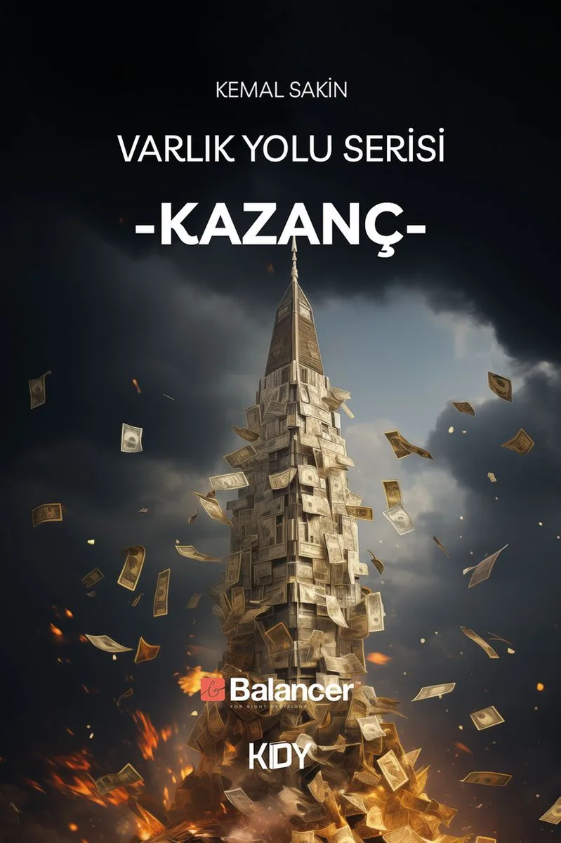Varlık Yolu Serisi 3 / Kazanç