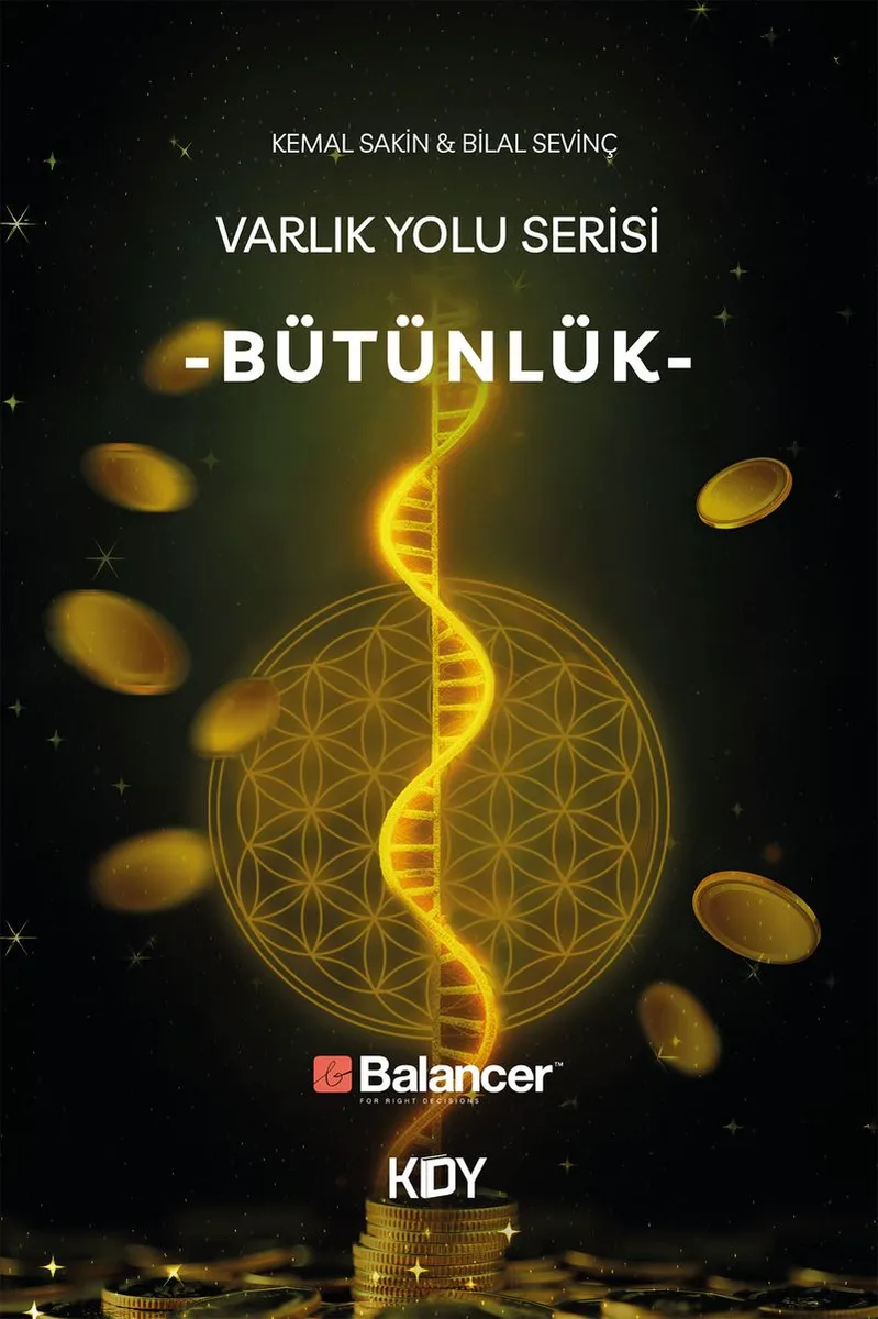 Varlık Yolu Serisi 4 / Bütünlük