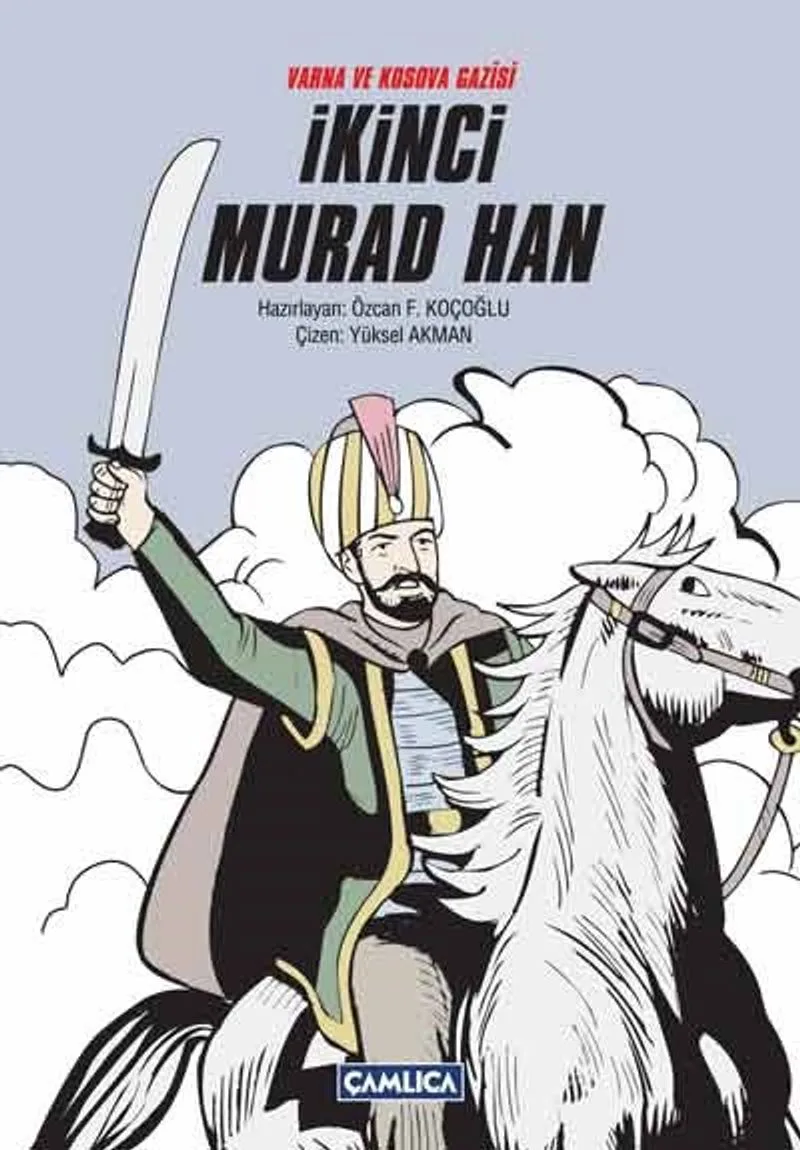 Varna ve Kosova Gazisi İkinci Murad Han (Ciltli)
