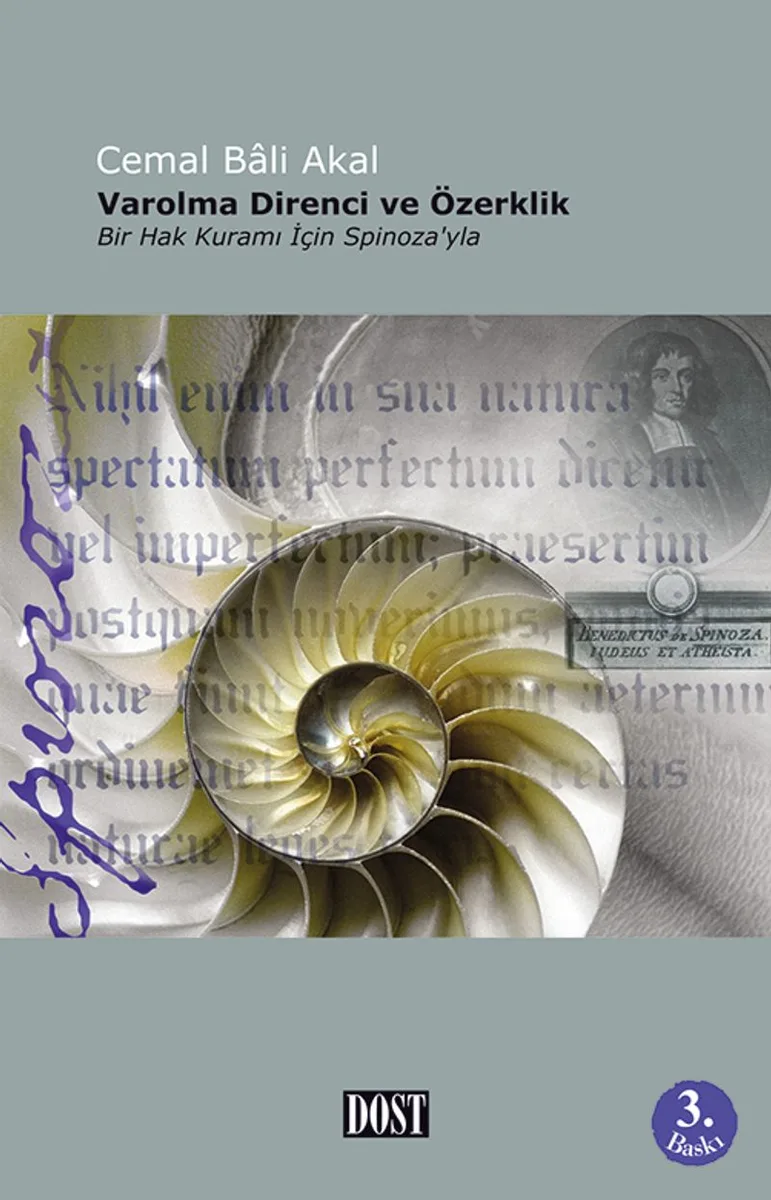Varolma Direnci ve Özerklik