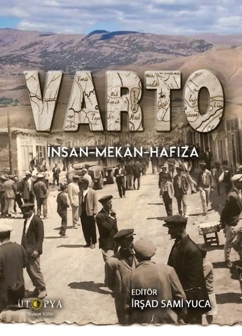 Varto İnsan-Mekan-Hafıza