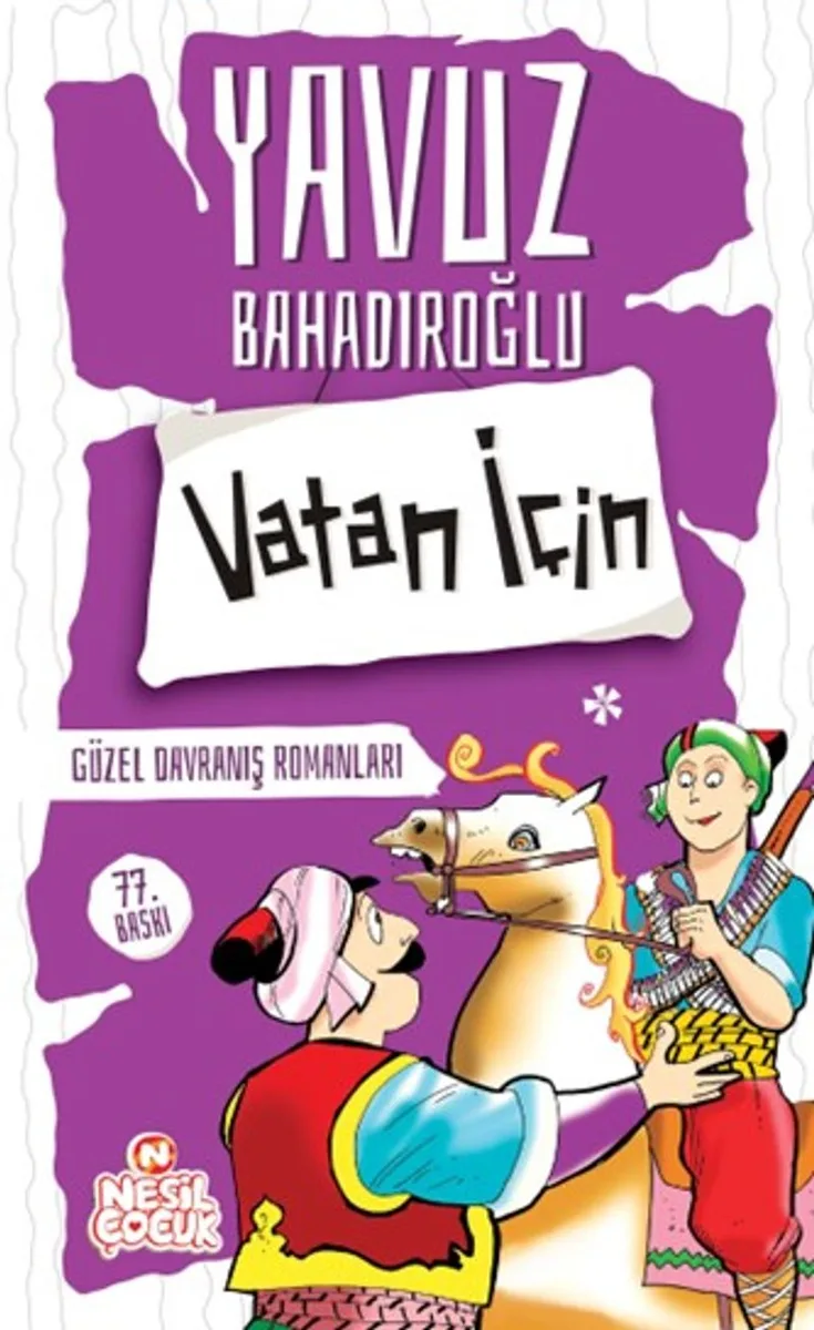 Vatan İçin Güzel Davranış Romanları