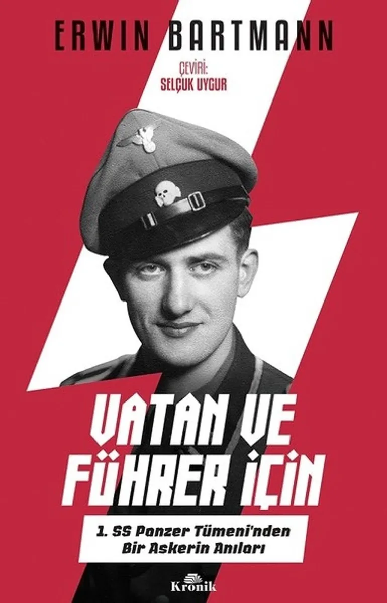 Vatan ve Führer İçin 1. SS Panzer Tümeni'nden Bir Askerin Anıları