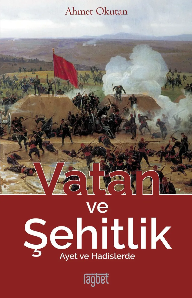 Vatan ve Şehitlik Ayet ve Hadislerde
