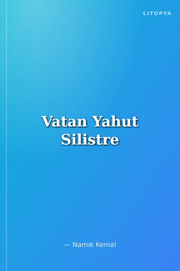Vatan Yahut Silistre