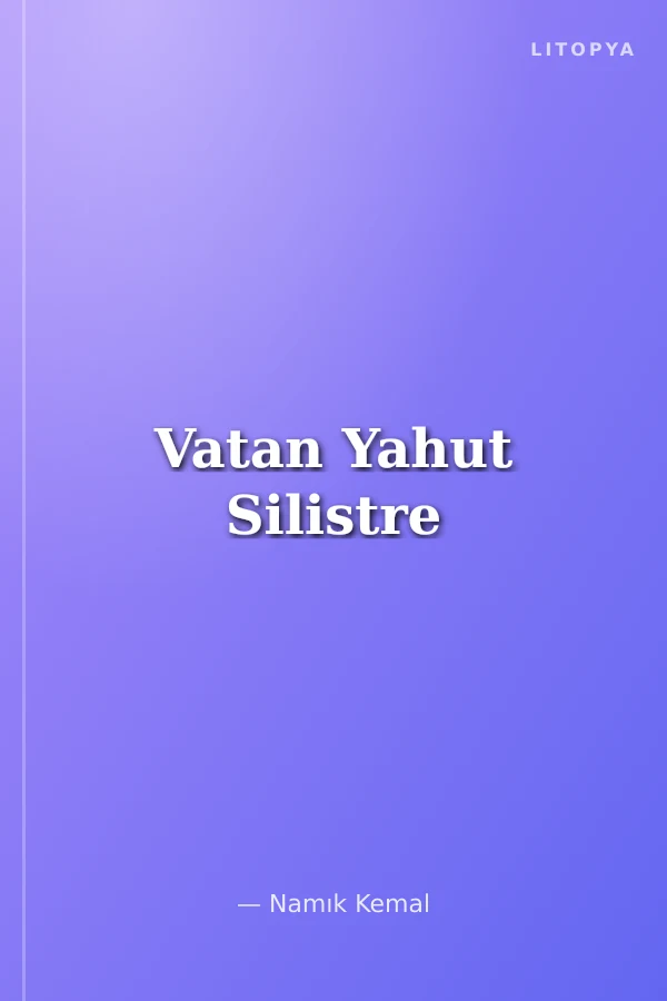 Vatan Yahut Silistre