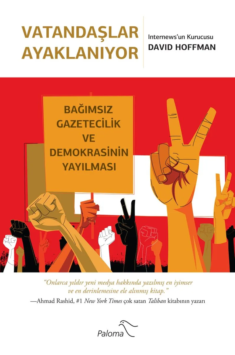 Vatandaşlar Ayaklanıyor Bağımsız Gazetecilik ve Demokrasinin Yayılması