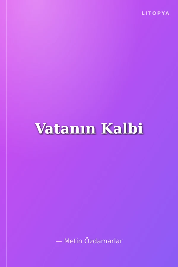 Vatanın Kalbi