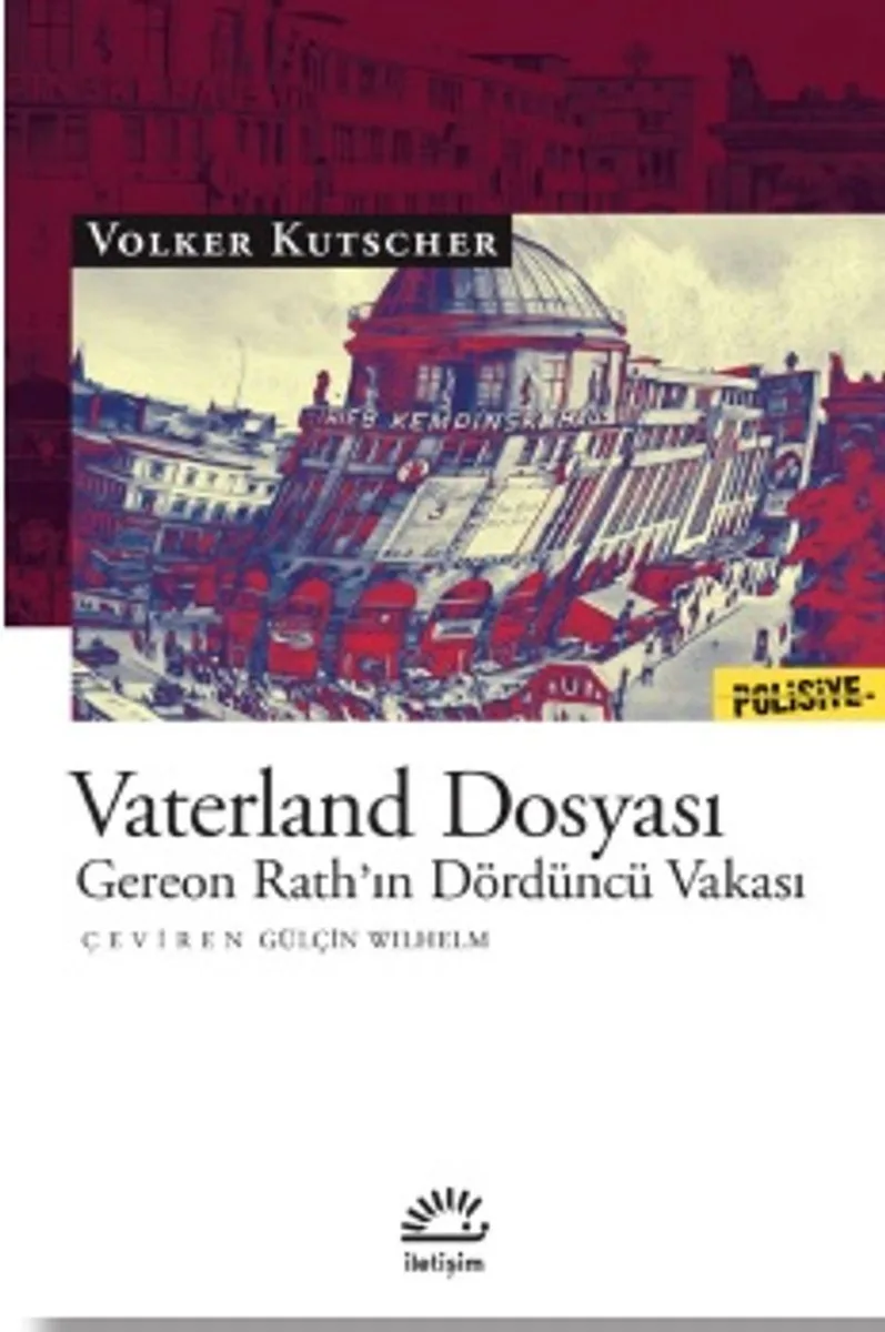Vaterland Dosyası / Gereon Rath'ın Dördüncü Vakası