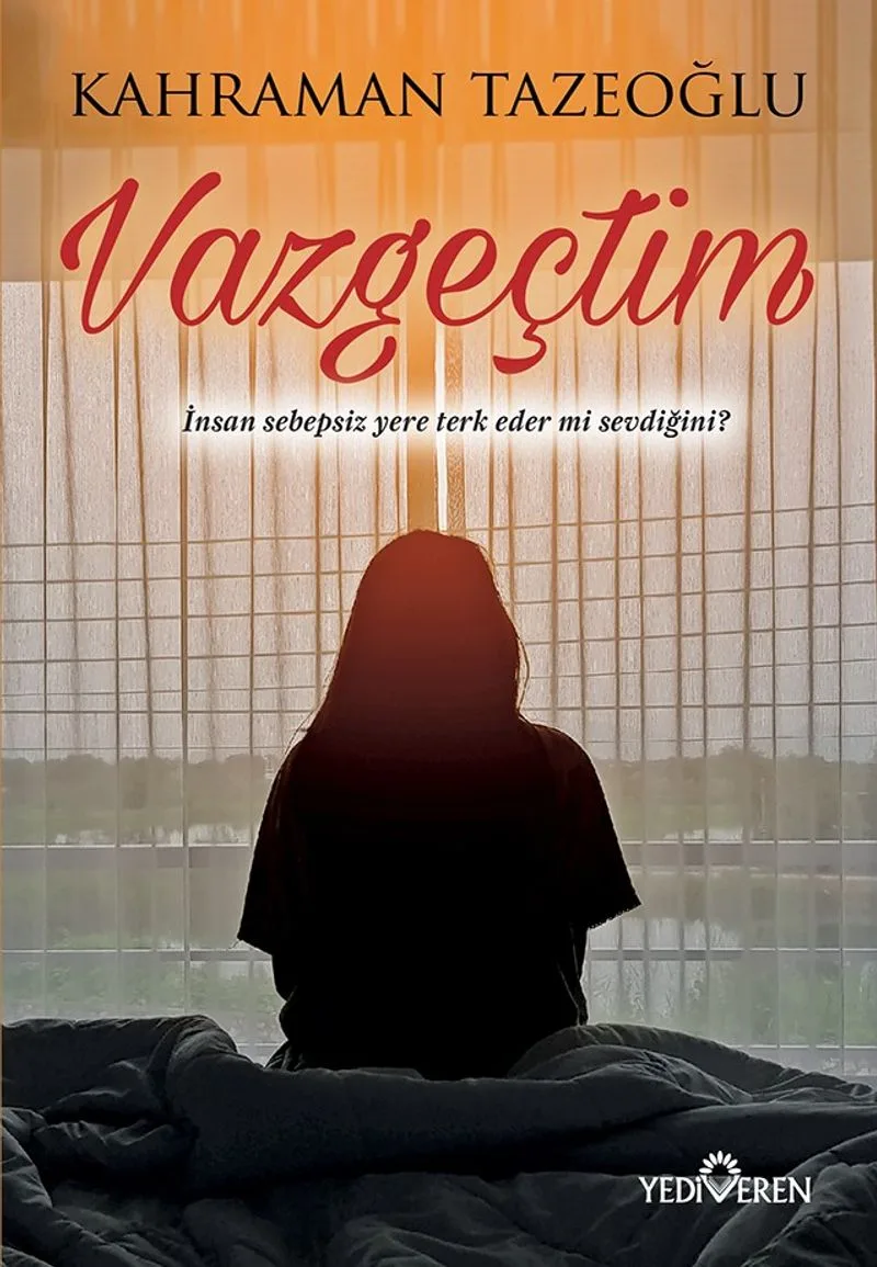 Vazgeçtim