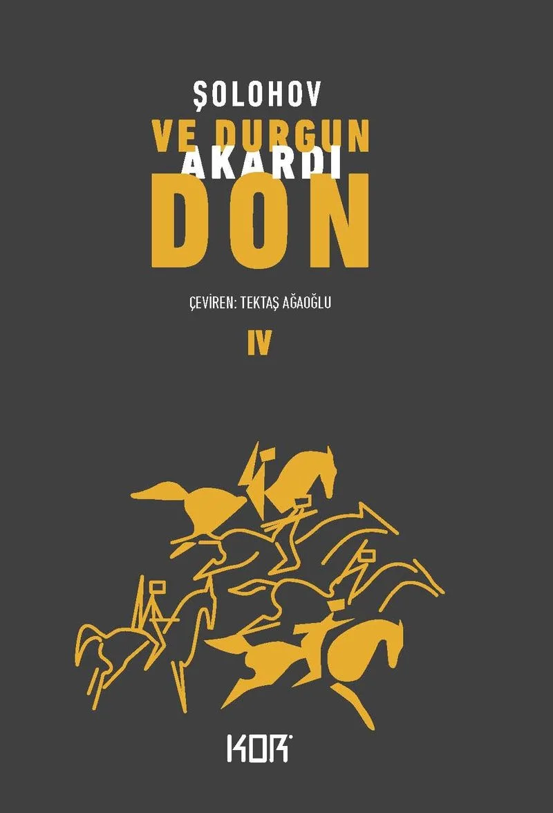 Ve Durgun Akardı Don 4