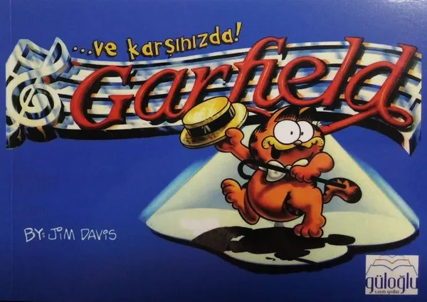 ...ve Karşınızda! Garfield