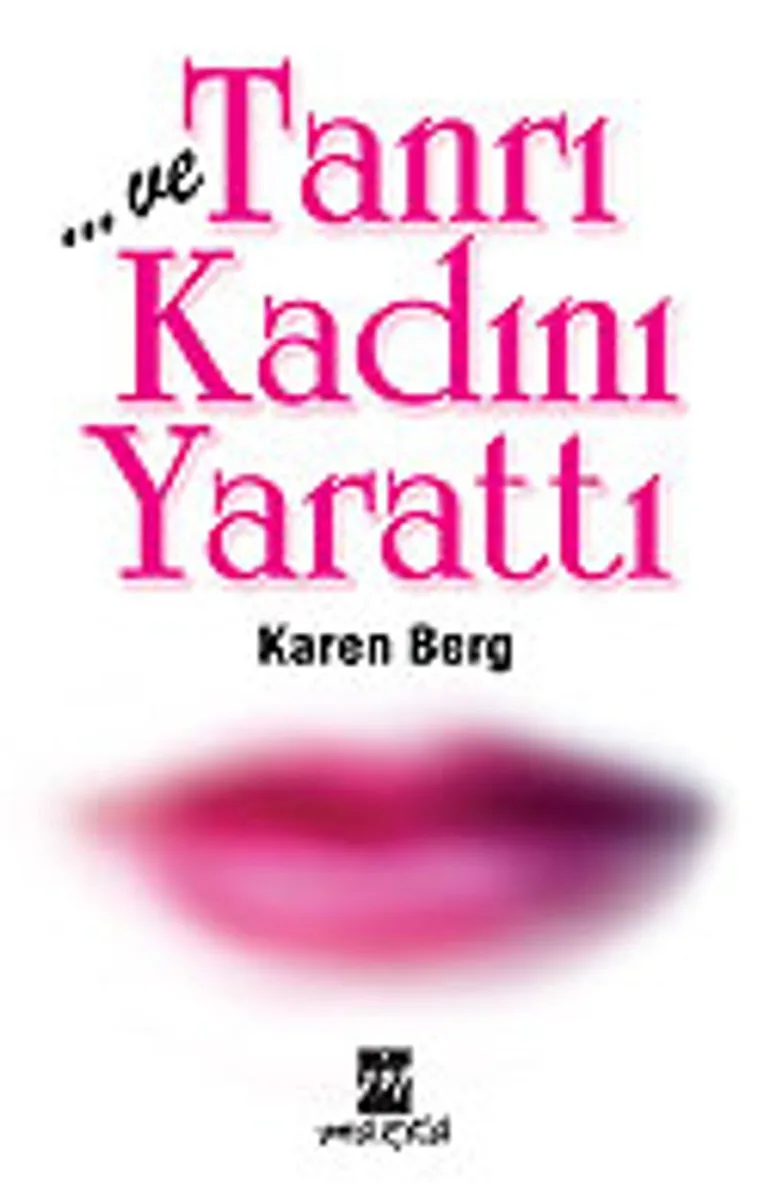 Ve Tanrı Kadını Yarattı