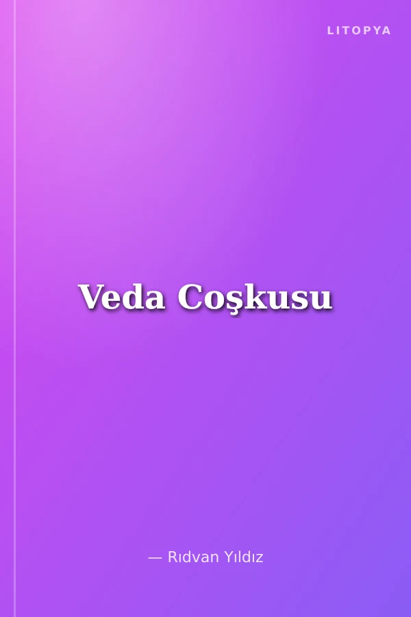 Veda Coşkusu