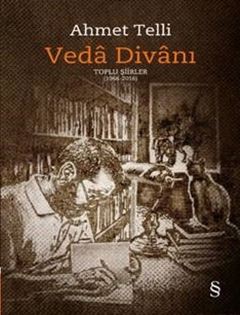 Veda Divanı (Ciltli) Toplu Şiirler (1966 2016)