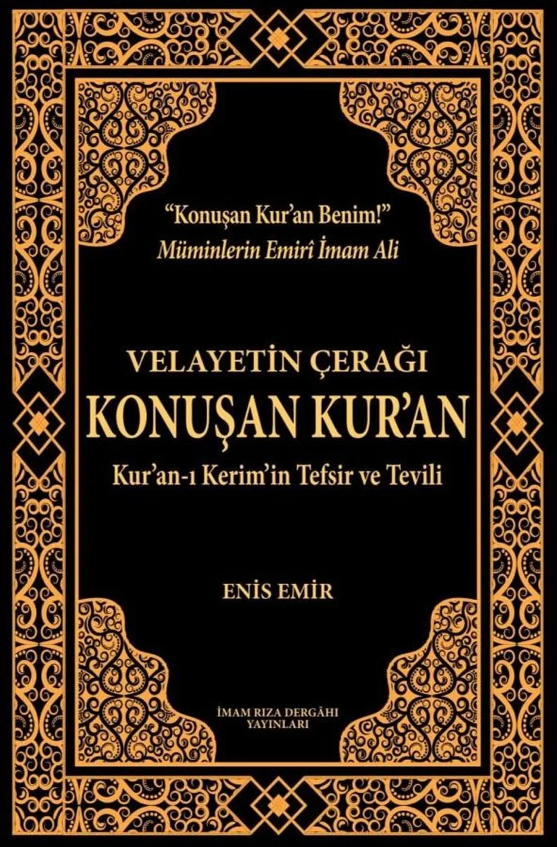 Velayetin Çerağı Konuşan Kur'an