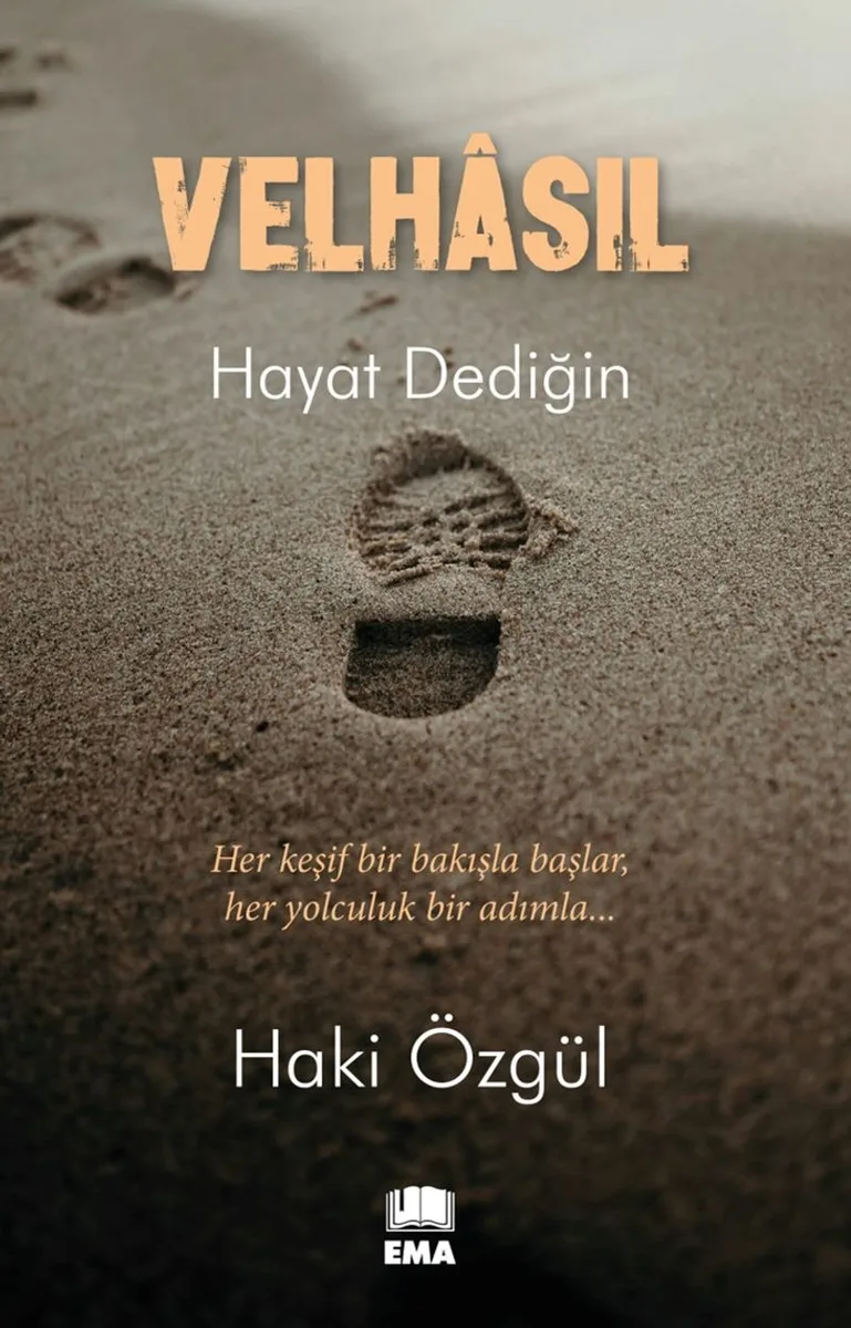 Velhasıl Hayat Dediğin