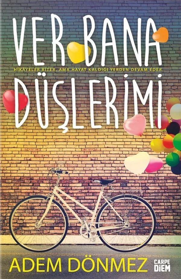 Ver Bana Düşlerimi (Ciltli)