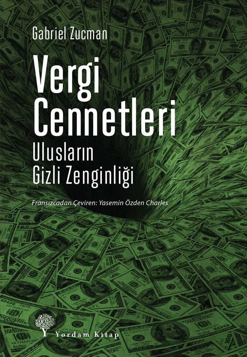 Vergi Cennetleri Ulusların Gizli Zenginliği