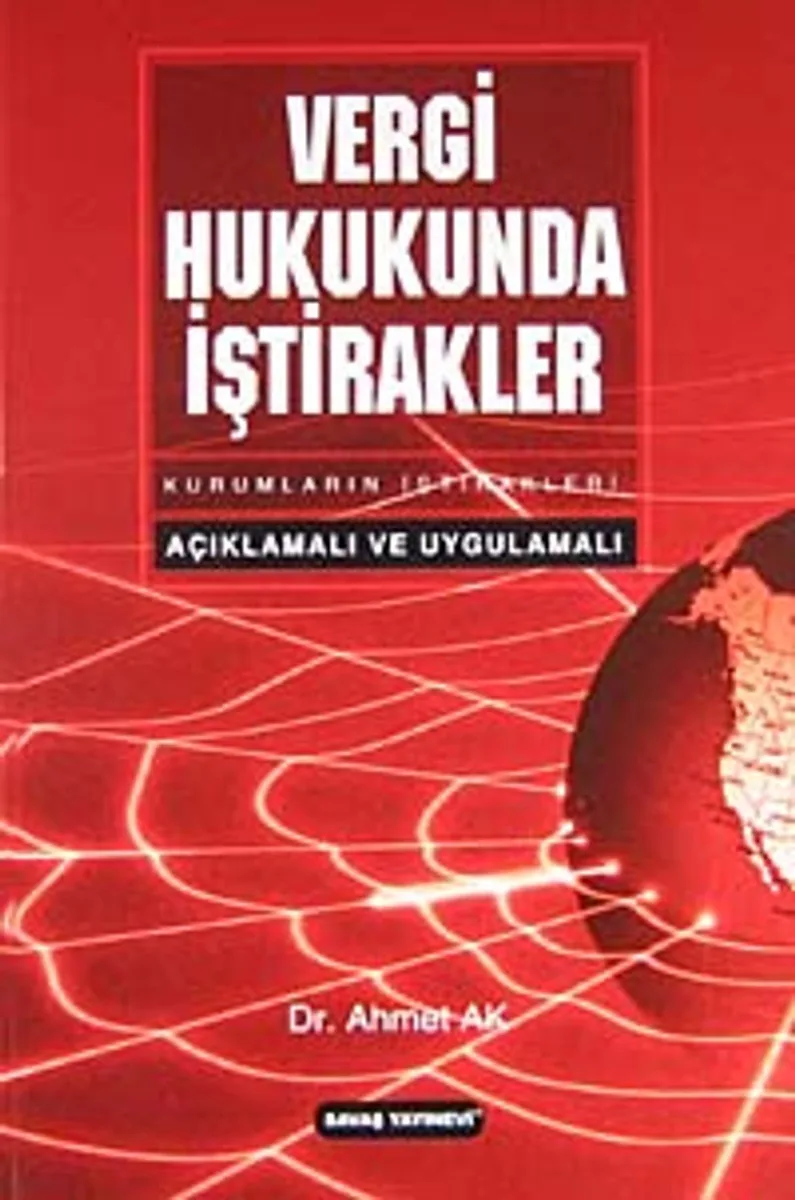 Vergi Hukukunda İştirakler Açıklamalı ve Uygulamalı