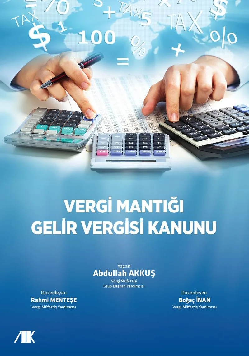 Vergi Mantığı Gelir Vergisi Kanunu