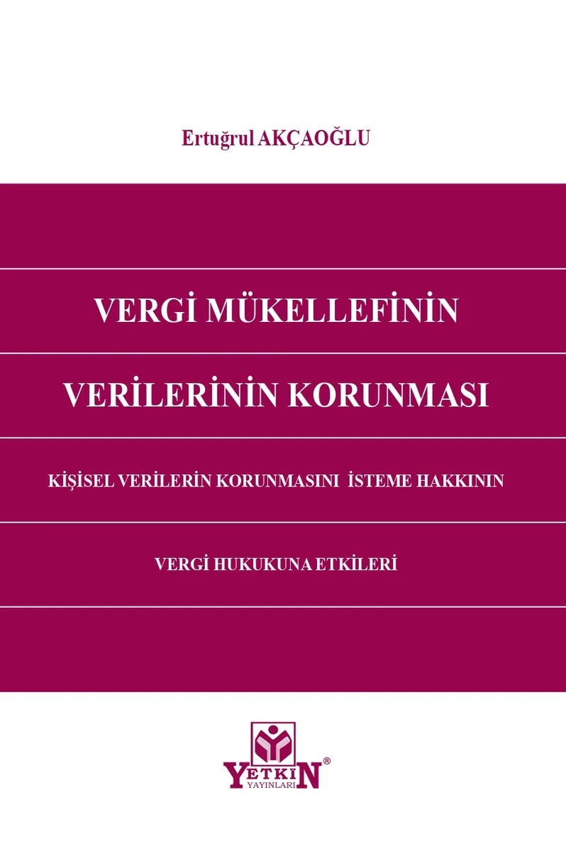 Vergi Mükellefinin Verilerinin Korunması