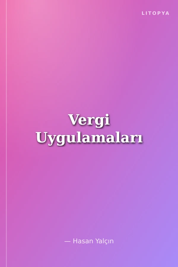Vergi Uygulamaları