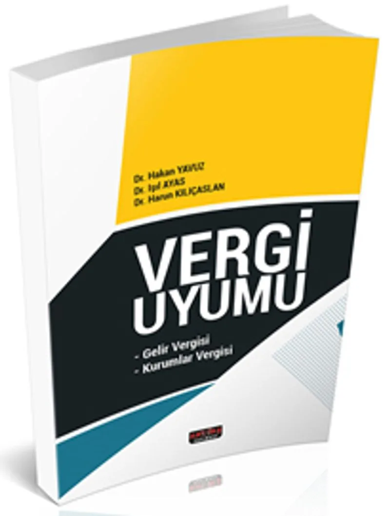 Vergi Uyumu Gelir Vergisi, Kurumlar Vergisi