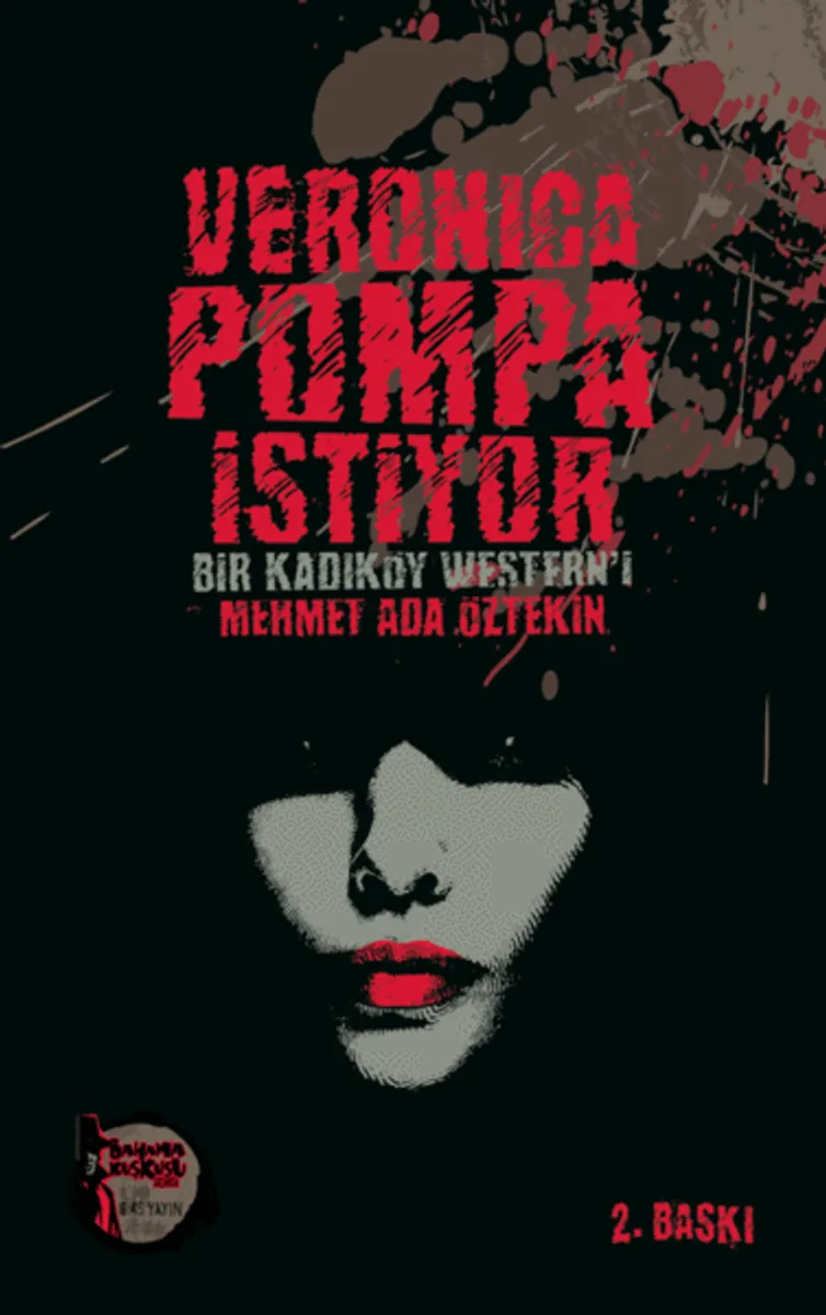 Veronica Pompa İstiyor Bir Kadıköy Western'i