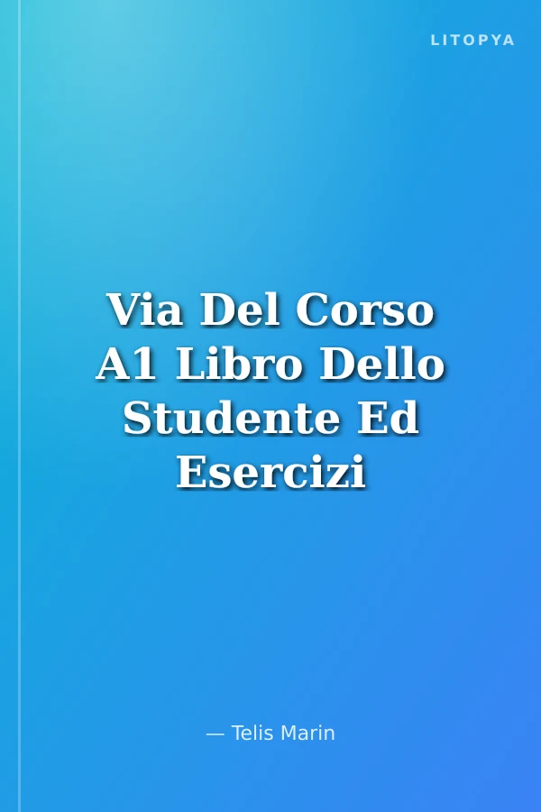 Via Del Corso A1 Libro Dello Studente Ed Esercizi