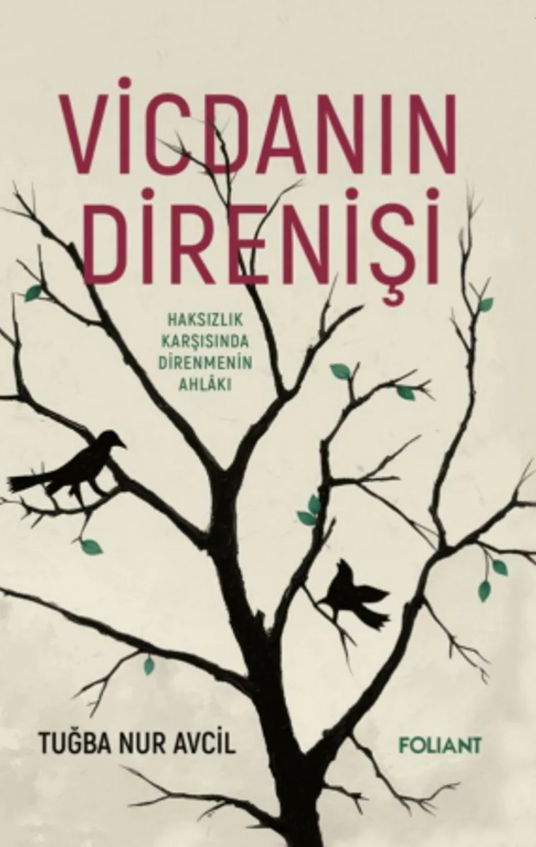 Vicdanın Direnişi Haksızlık Karşısında Direnmenin Ahlakı