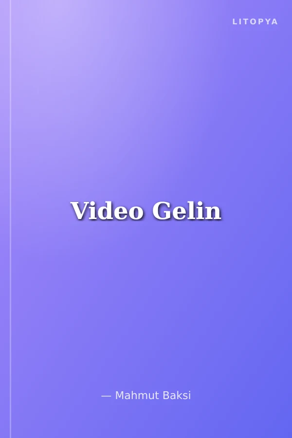 Video Gelin