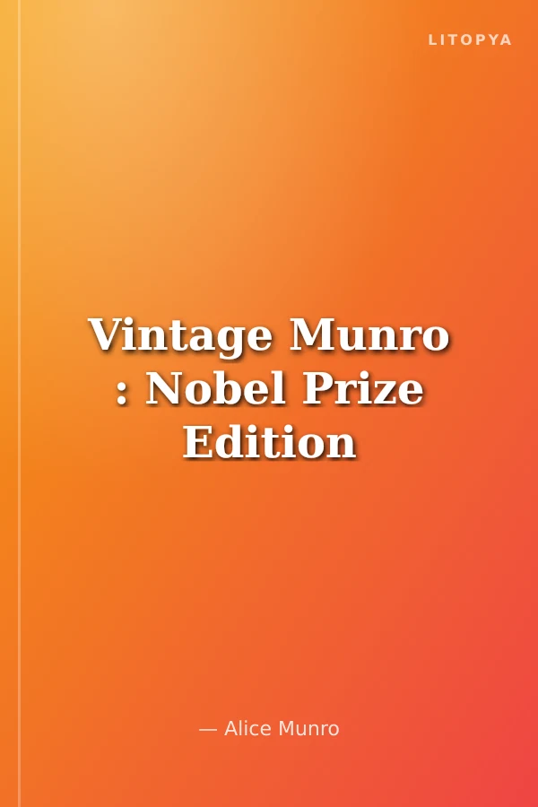 Vintage Munro : Nobel Prize Edition