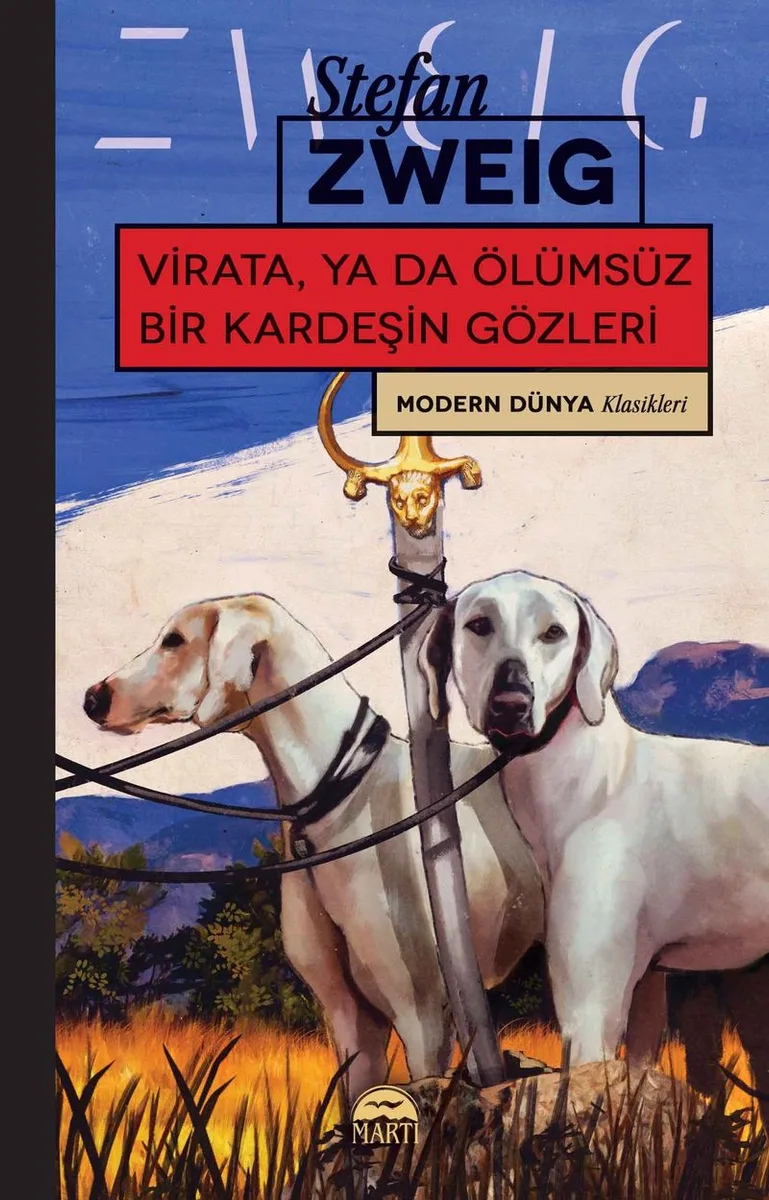 Virata, ya da Ölümsüz Bir Kardeşin Gözleri