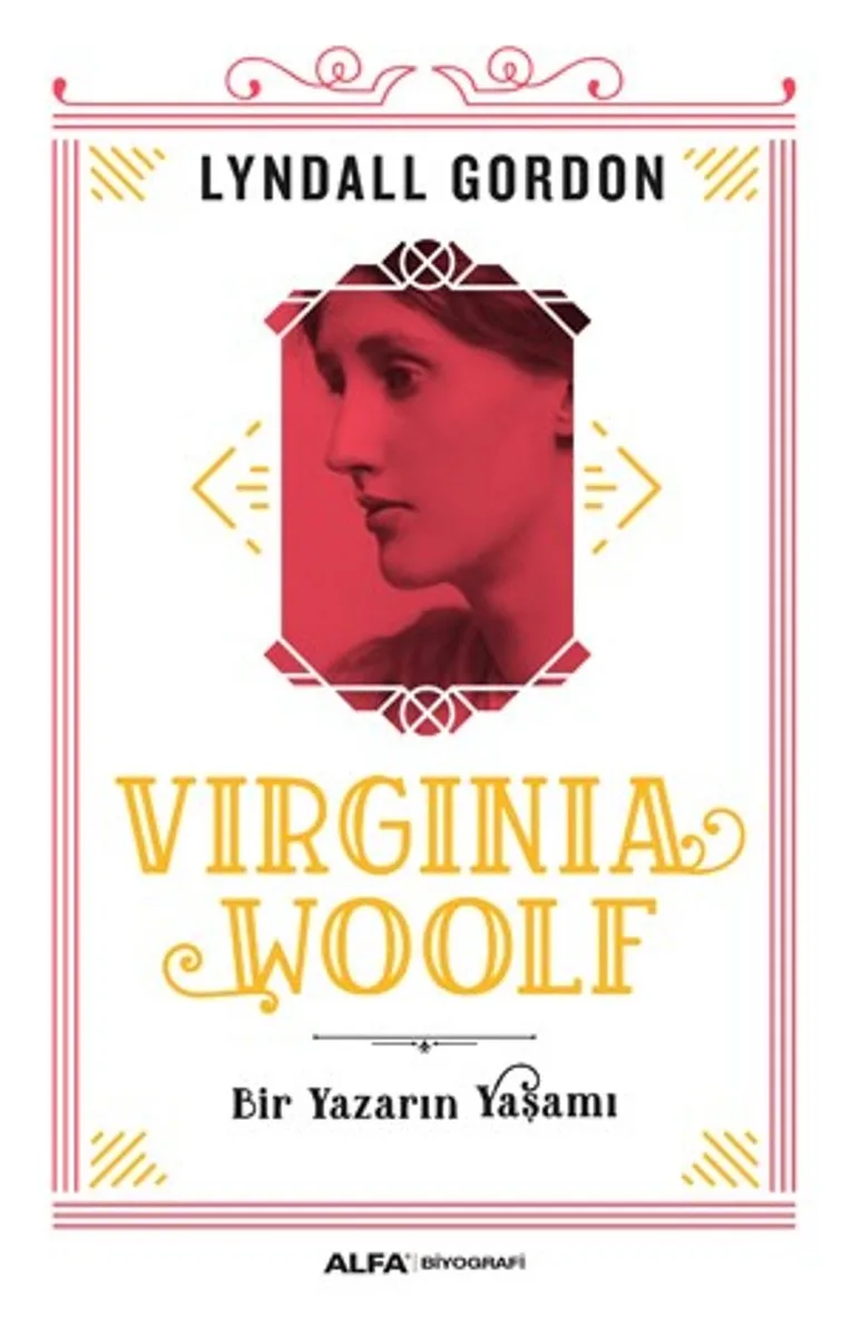 Virginia Woolf Bir Yazarın Yaşamı