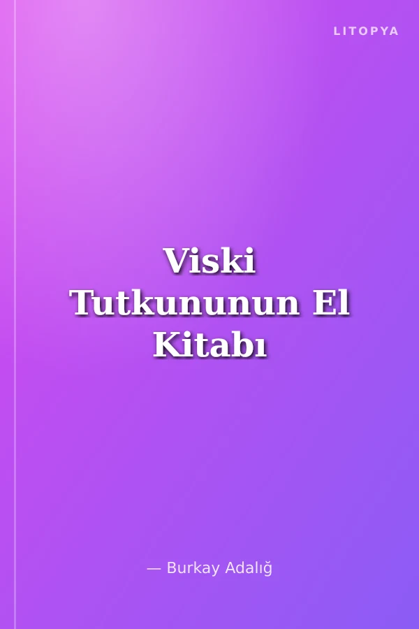 Viski Tutkununun El Kitabı