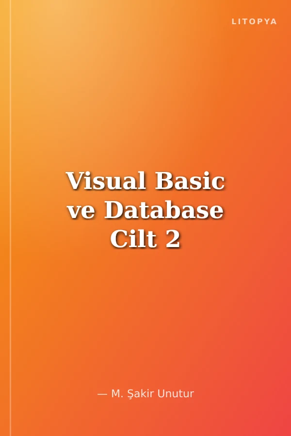 Visual Basic ve Database Cilt 2