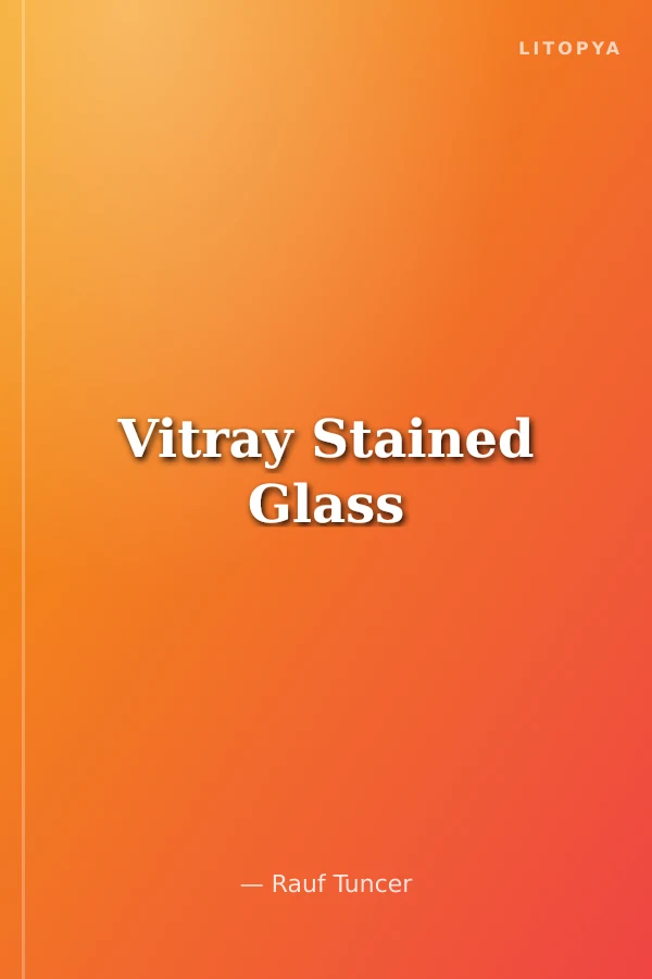 Vitray Stained Glass