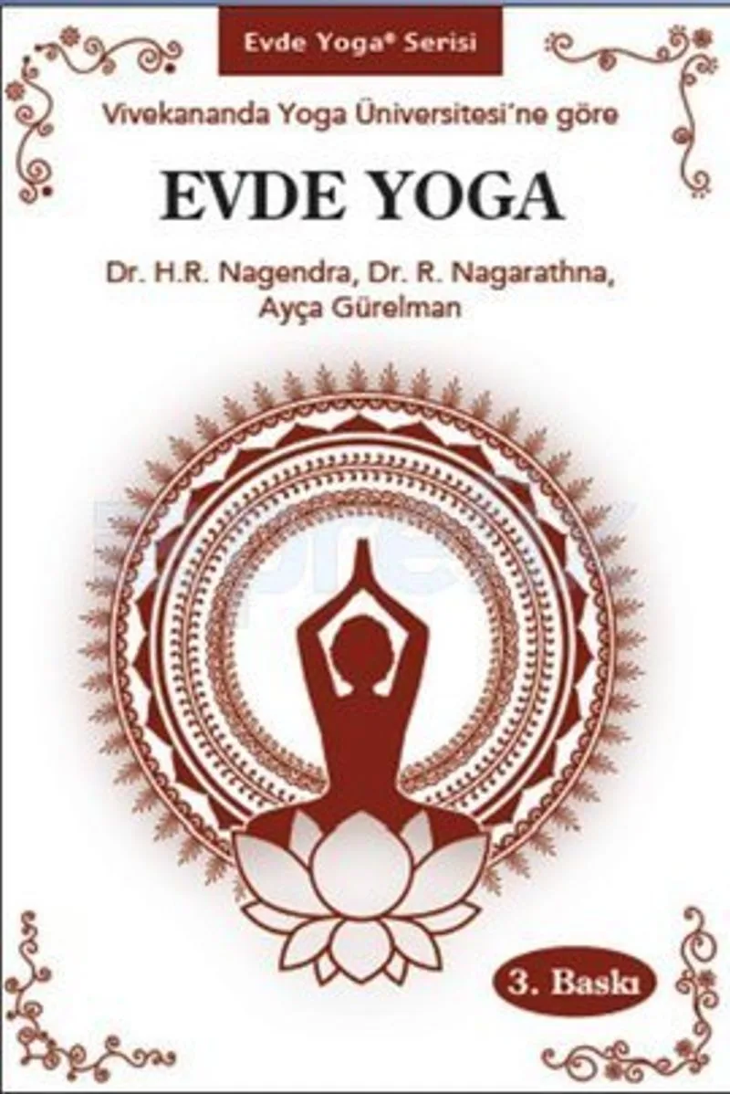 Vivekananda Yoga Üniversitesi'ne Göre Evde Yoga