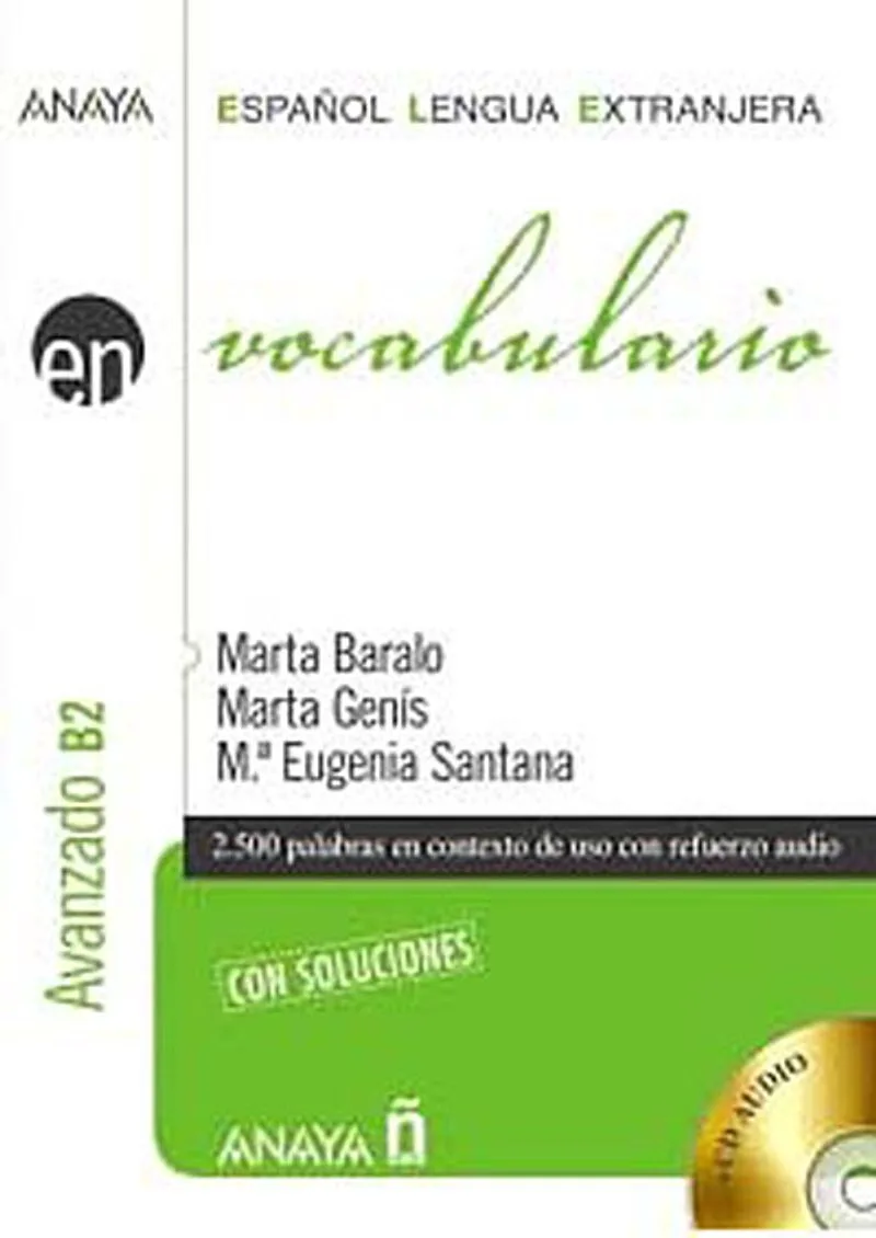 Vocabulario - Nivel Avanzado B2 +2 CD (İspanyolca Kelime Bilgisi - İleri Seviye)