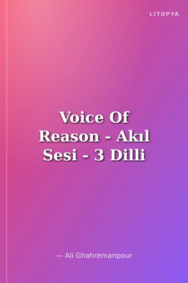 Voice Of Reason - Akıl Sesi - 3 Dilli