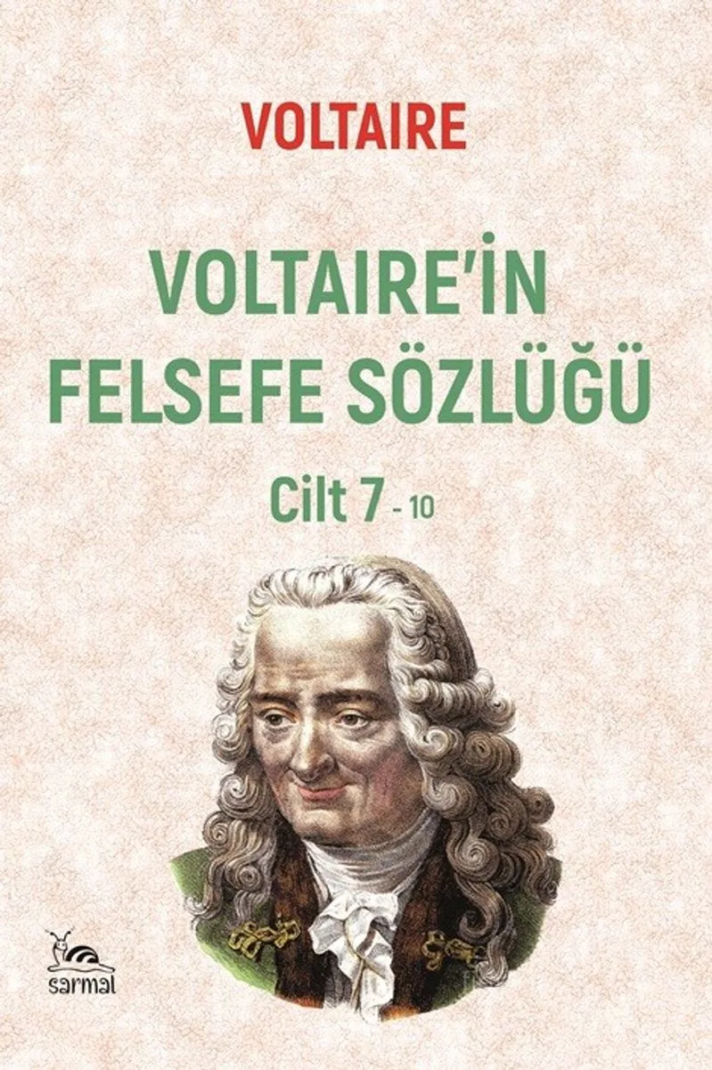 Voltaire'in Felsefe Sözlüğü Cilt 7