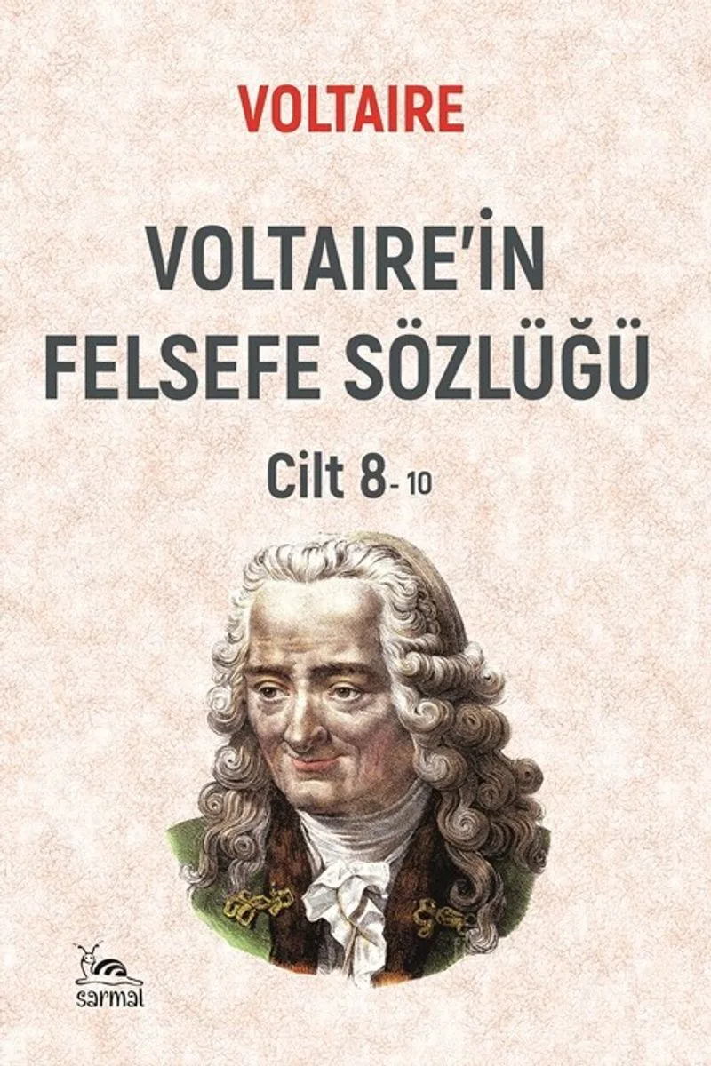 Voltaire'in Felsefe Sözlüğü Cilt 8