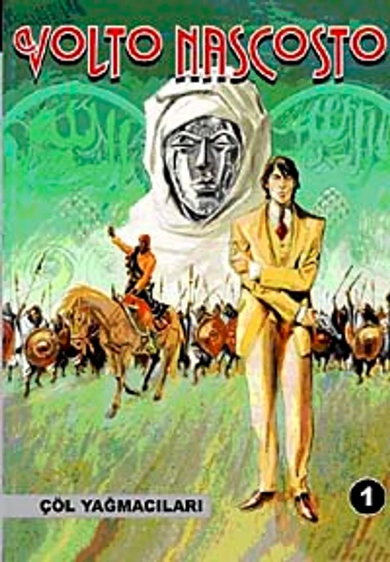 Volto Nascosto-1 / Çöl Yağmacıları