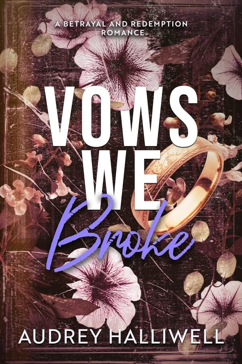 Vows We Broke