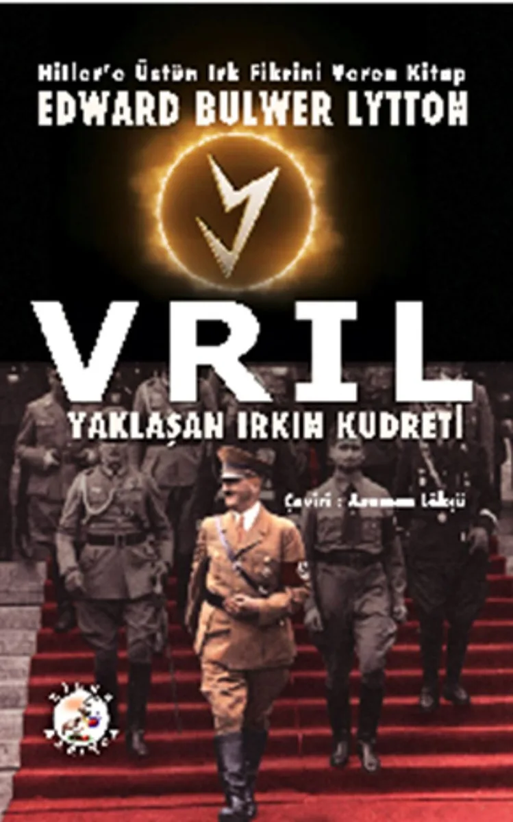 Vril Hitler'e Üstün Irk Fikrini Veren Kitap